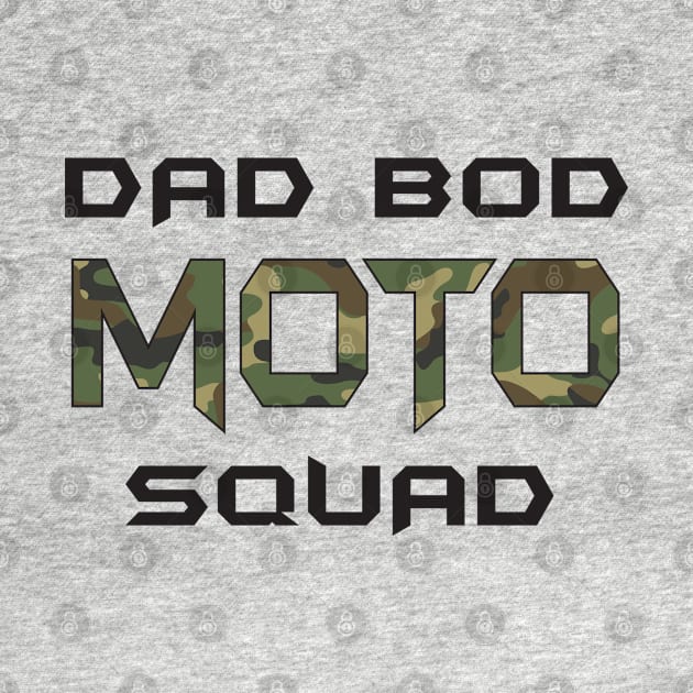 Dad Bod Moto Squad by ColoRADo